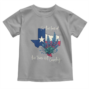 For the Love of the Texas Hill Country Toddler T Shirt Bluebonnet Floral Patriotic Flag TS02 Sport Gray Print Your Wear