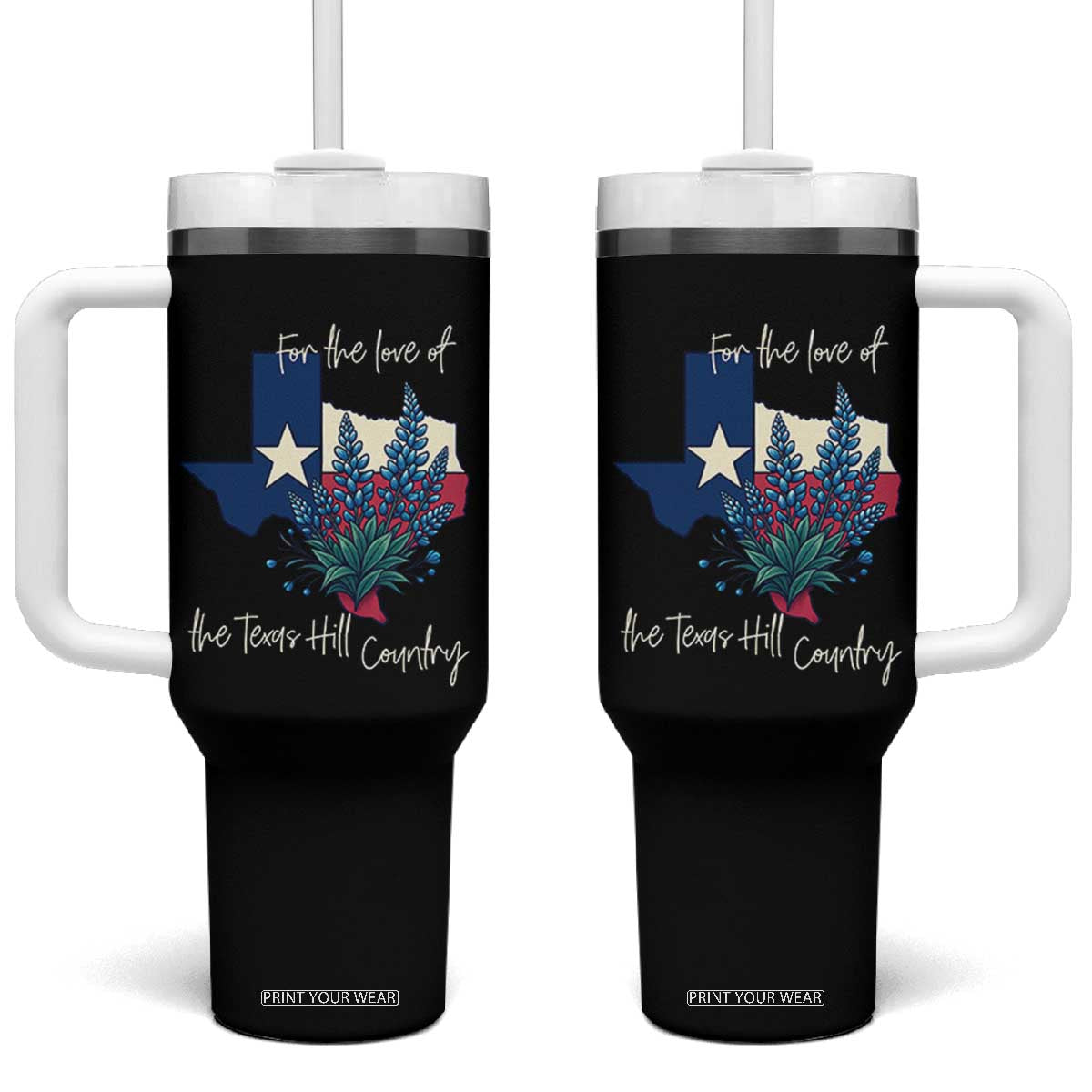 For the Love of the Texas Hill Country Tumbler With Handle Bluebonnet Floral Patriotic Flag TS02 One Size: 40 oz Black Print Your Wear