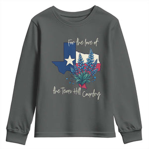 For the Love of the Texas Hill Country Youth Sweatshirt Bluebonnet Floral Patriotic Flag TS02 Dark Heather Print Your Wear