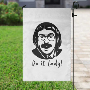 Funny Do It Lady Garden Flag Mustache Guy Meme Parody TS02 Print Your Wear