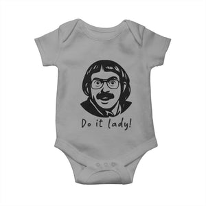 Funny Do It Lady Baby Onesie Mustache Guy Meme Parody TS02 Sport Gray Print Your Wear