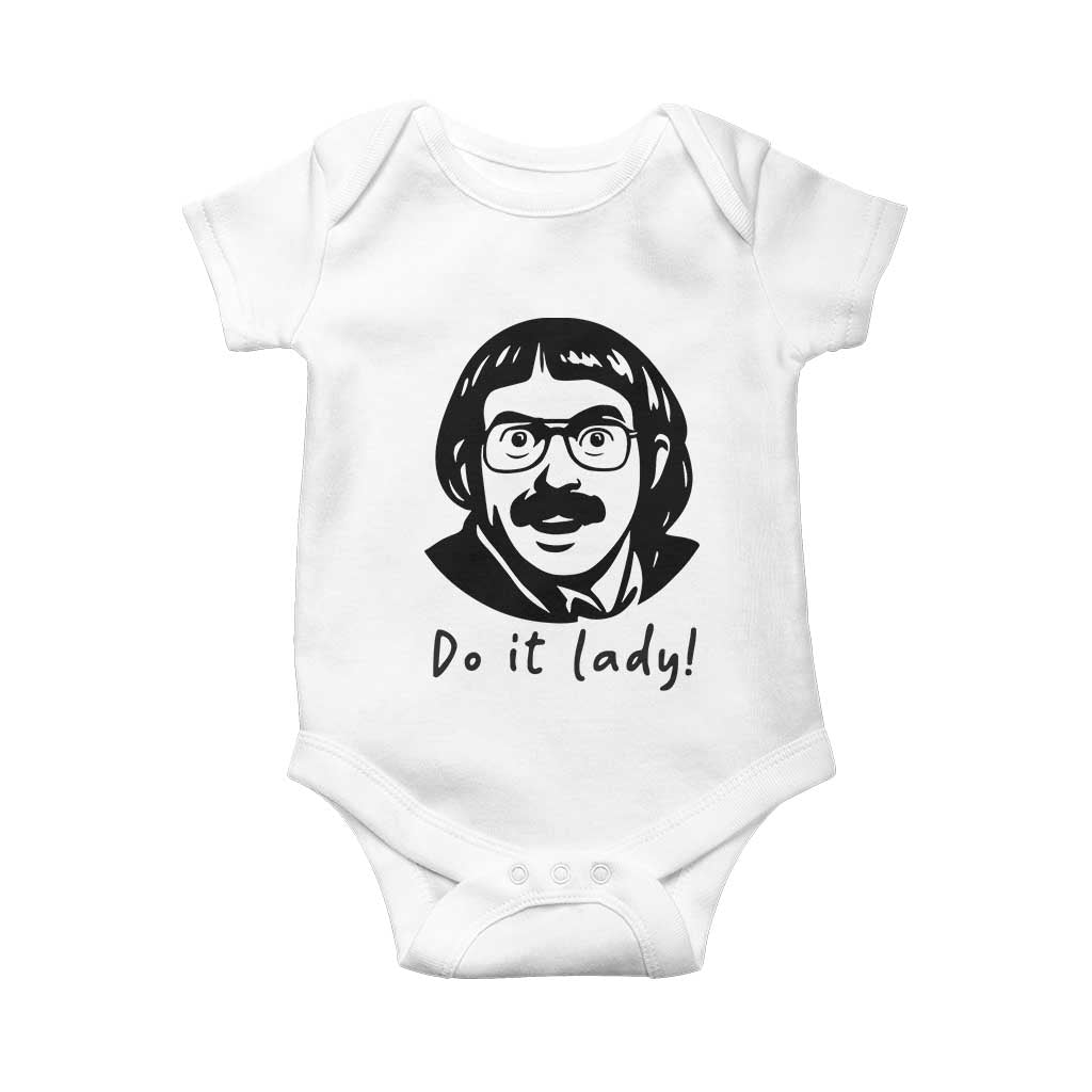 Funny Do It Lady Baby Onesie Mustache Guy Meme Parody TS02 White Print Your Wear
