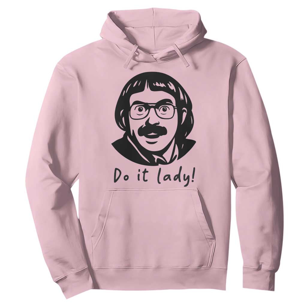 Funny Do It Lady Hoodie Mustache Guy Meme Parody TS02 Light Pink Print Your Wear