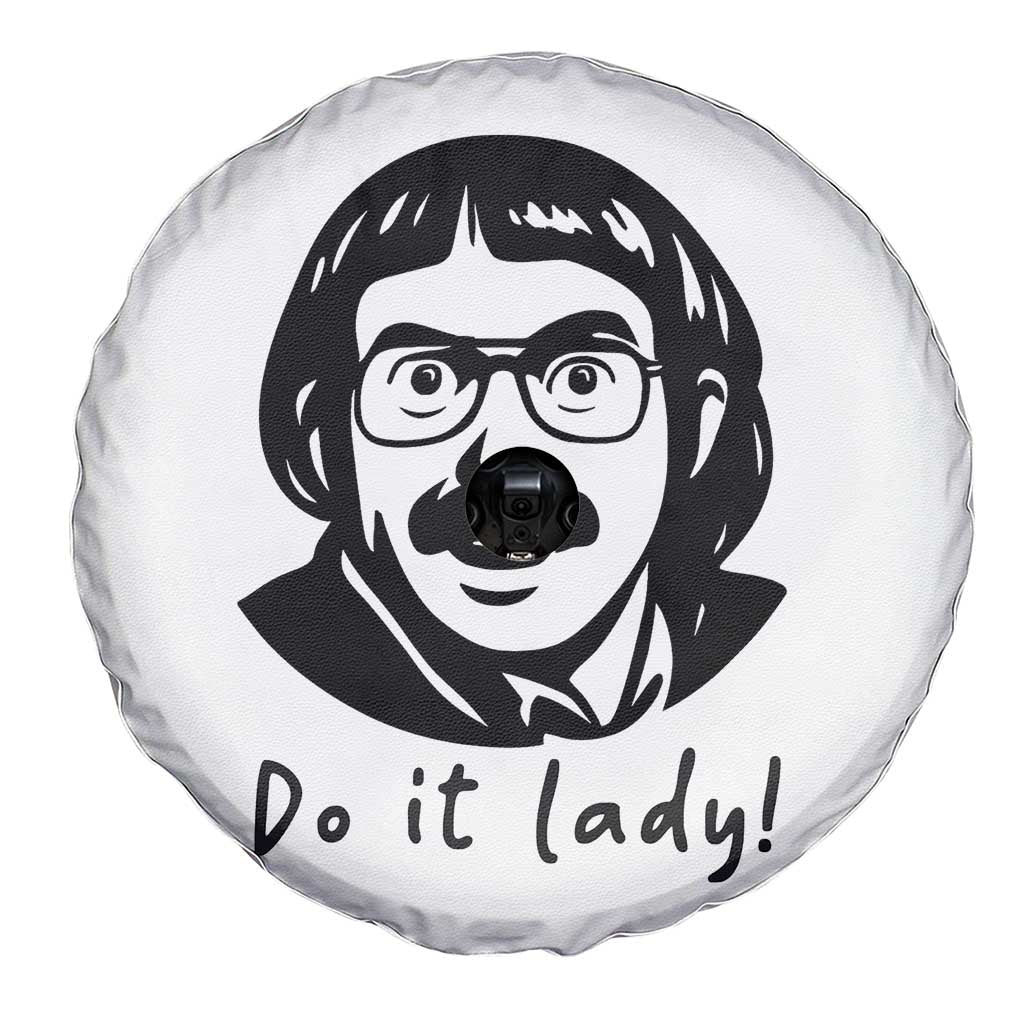 Funny Do It Lady Spare Tire Cover Mustache Guy Meme Parody TS02 Print Your Wear