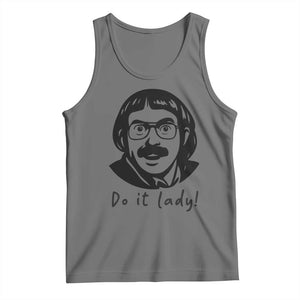 Funny Do It Lady Tank Top Mustache Guy Meme Parody TS02 Black Heather Print Your Wear