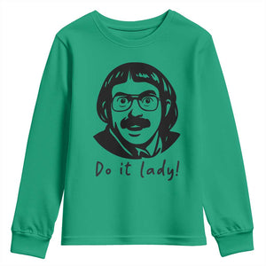 Funny Do It Lady Youth Sweatshirt Mustache Guy Meme Parody TS02 Irish Green Print Your Wear