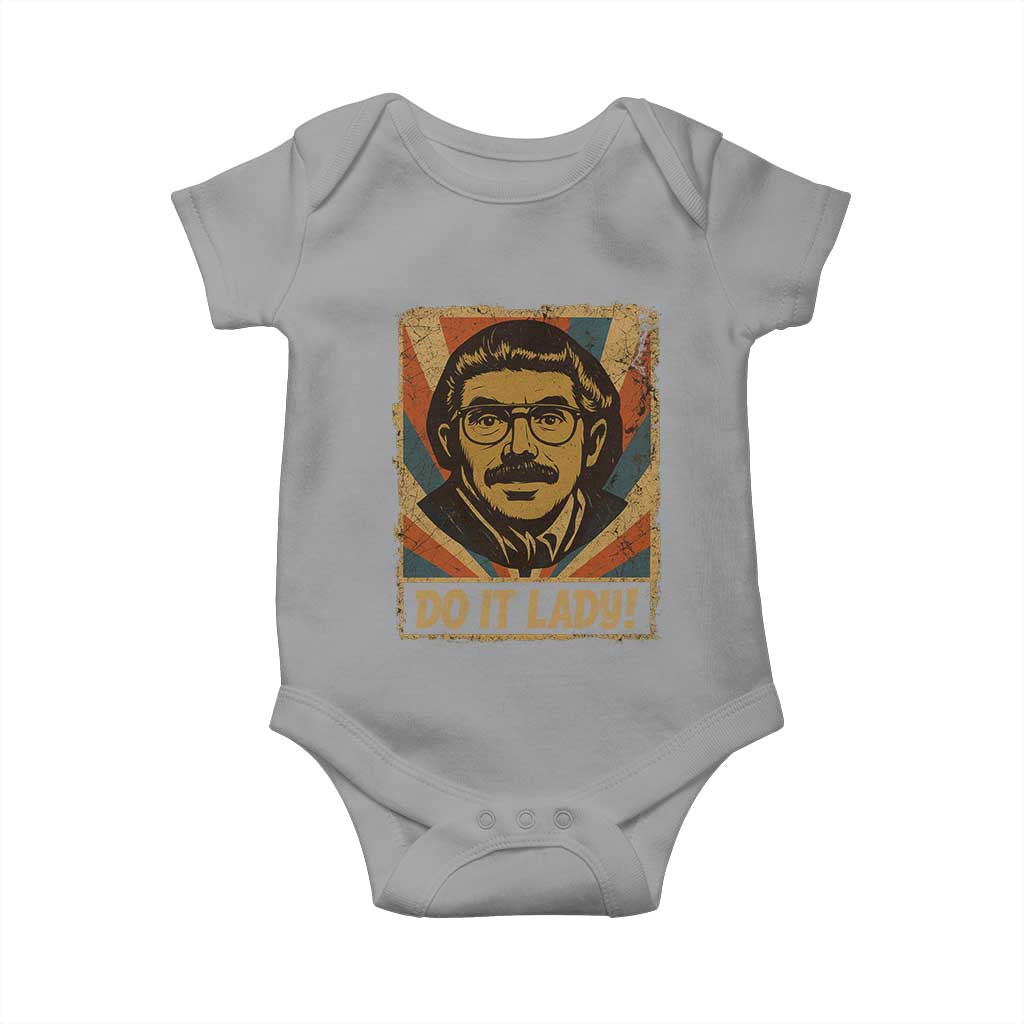 Funny Do It Lady Vintage Baby Onesie Retro 70s Mustache Guy Meme Parody TS02 Sport Gray Print Your Wear