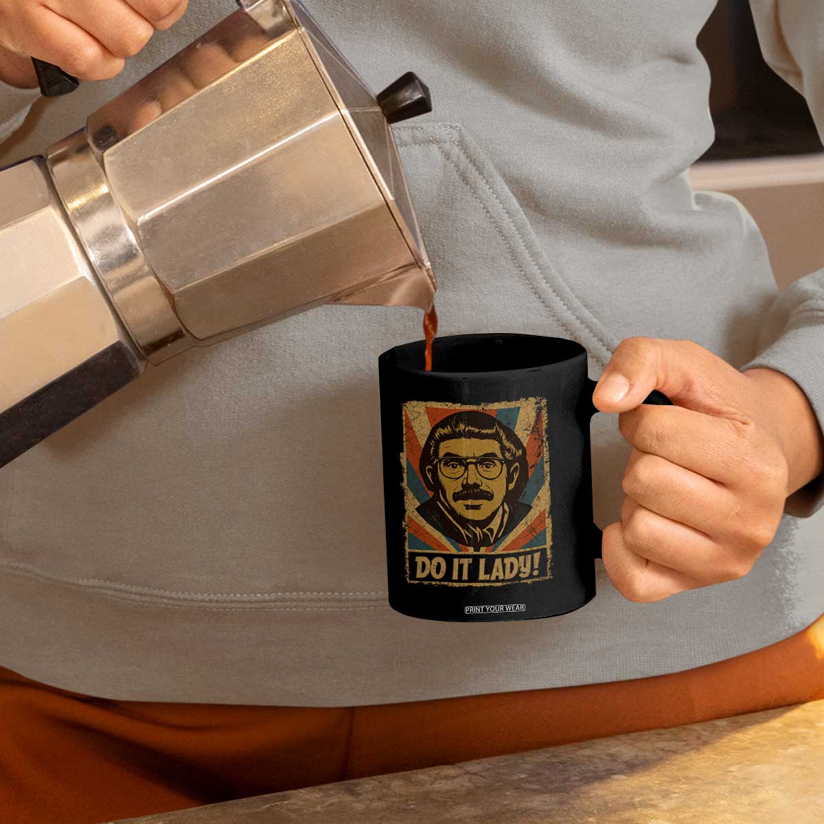 Funny Do It Lady Vintage Coffee Mug Retro 70s Mustache Guy Meme Parody TS02 Print Your Wear