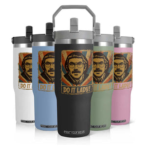Funny Do It Lady Vintage Flip Straw Tumbler Retro 70s Mustache Guy Meme Parody TS02 Print Your Wear