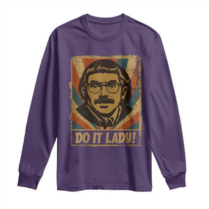 Funny Do It Lady Vintage Long Sleeve Shirt Retro 70s Mustache Guy Meme Parody TS02 Purple Print Your Wear