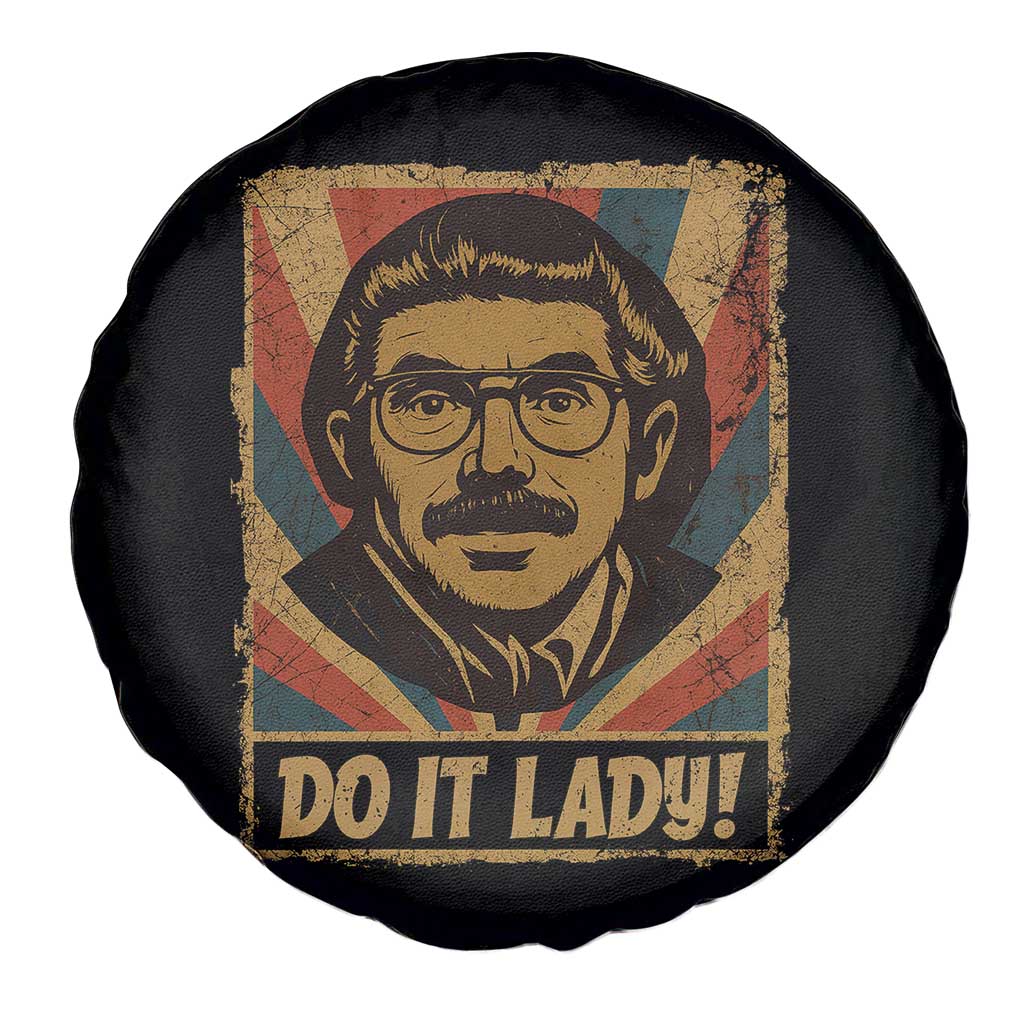 Funny Do It Lady Vintage Spare Tire Cover Retro 70s Mustache Guy Meme Parody TS02 Print Your Wear