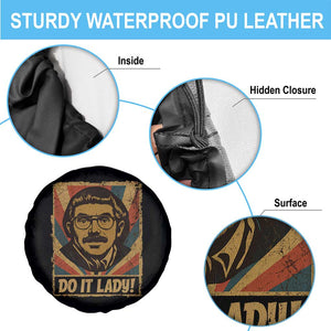 Funny Do It Lady Vintage Spare Tire Cover Retro 70s Mustache Guy Meme Parody TS02 Print Your Wear