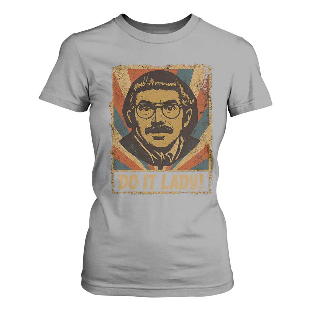 Funny Do It Lady Vintage T Shirt For Women Retro 70s Mustache Guy Meme Parody TS02 Sport Gray Print Your Wear
