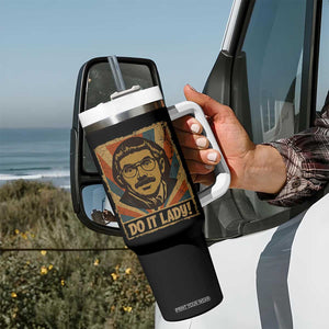 Funny Do It Lady Vintage Tumbler With Handle Retro 70s Mustache Guy Meme Parody TS02 Print Your Wear