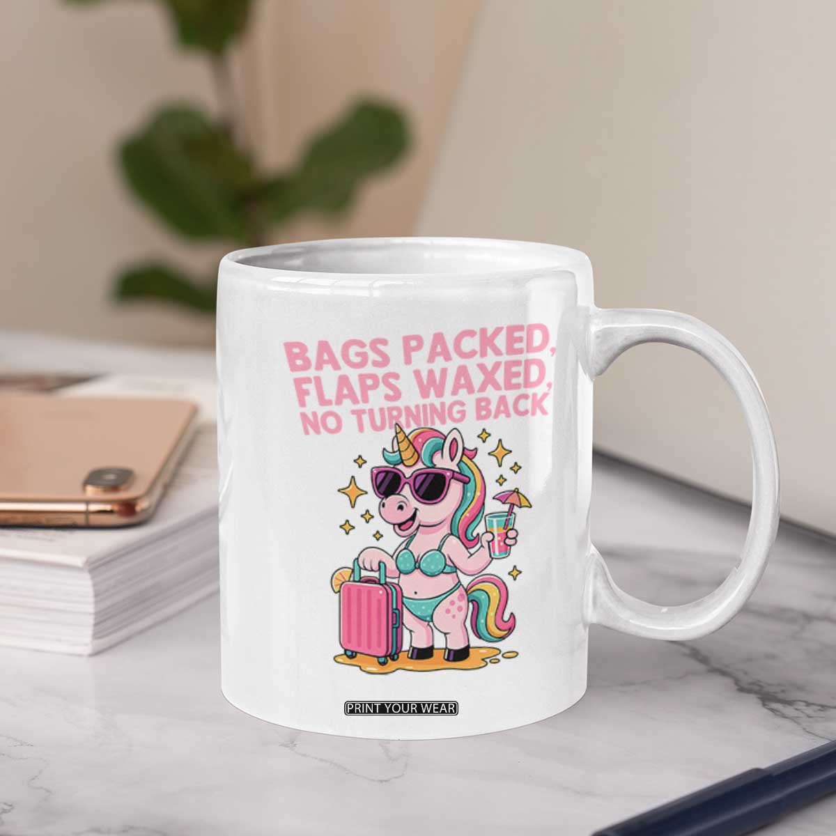 Funny Girls Trip Unicorn Coffee Mug Bags Packed Flaps Waxed No Turning Back Bikini Vacation Bachelorette TS02 Print Your Wear