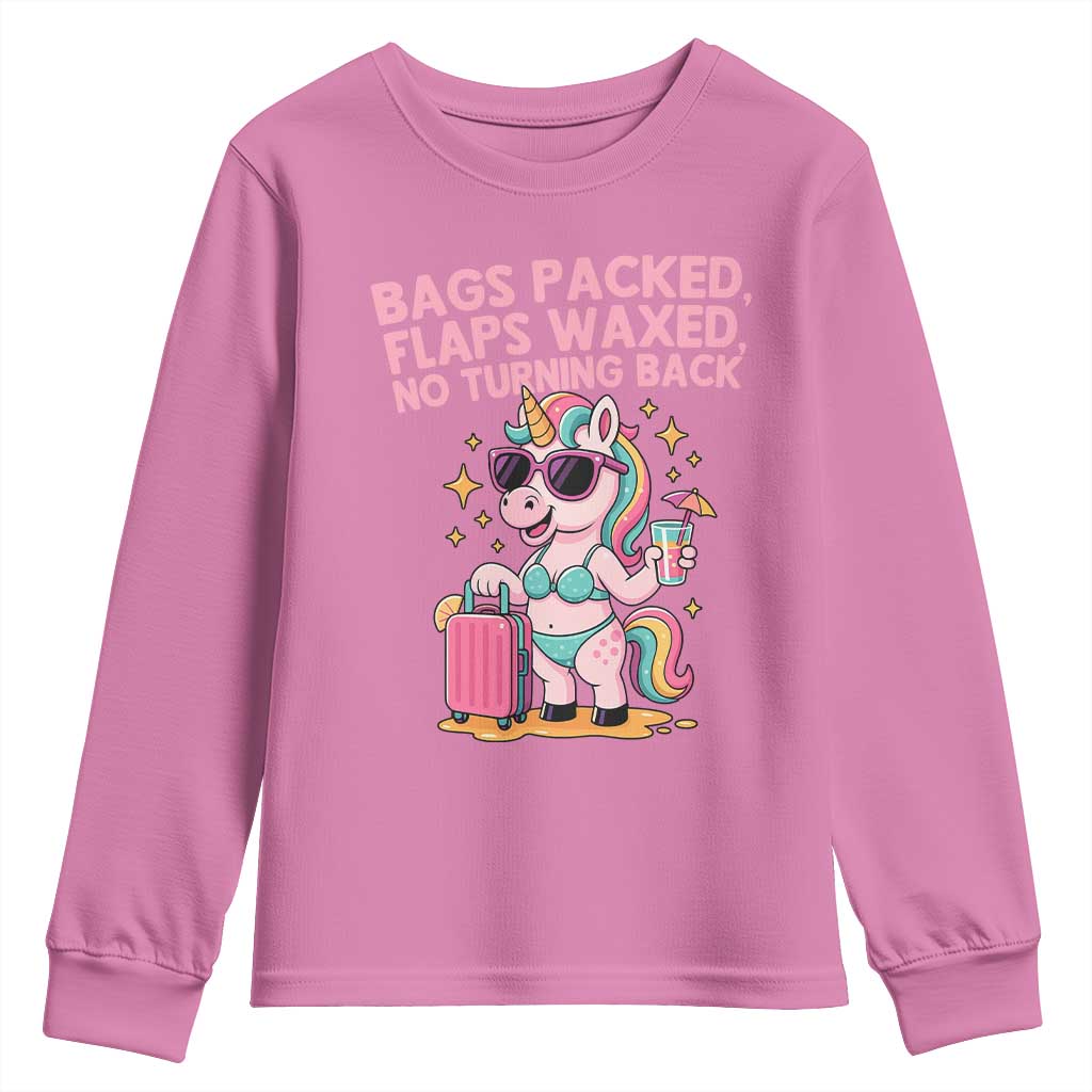 Funny Girls Trip Unicorn Youth Sweatshirt Bags Packed Flaps Waxed No Turning Back Bikini Vacation Bachelorette TS02 Azalea Print Your Wear