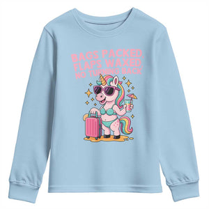 Funny Girls Trip Unicorn Youth Sweatshirt Bags Packed Flaps Waxed No Turning Back Bikini Vacation Bachelorette TS02 Light Blue Print Your Wear