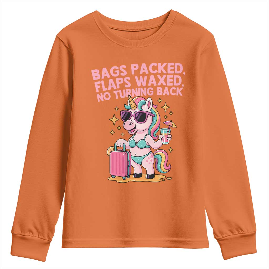 Funny Girls Trip Unicorn Youth Sweatshirt Bags Packed Flaps Waxed No Turning Back Bikini Vacation Bachelorette TS02 Orange Print Your Wear