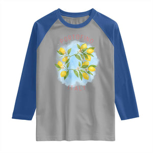 Portofino Italy Lemons Raglan Shirt Vintage Coastal Europe Travel Summer Vibe Aesthetic TS02 Sport Gray Royal Print Your Wear