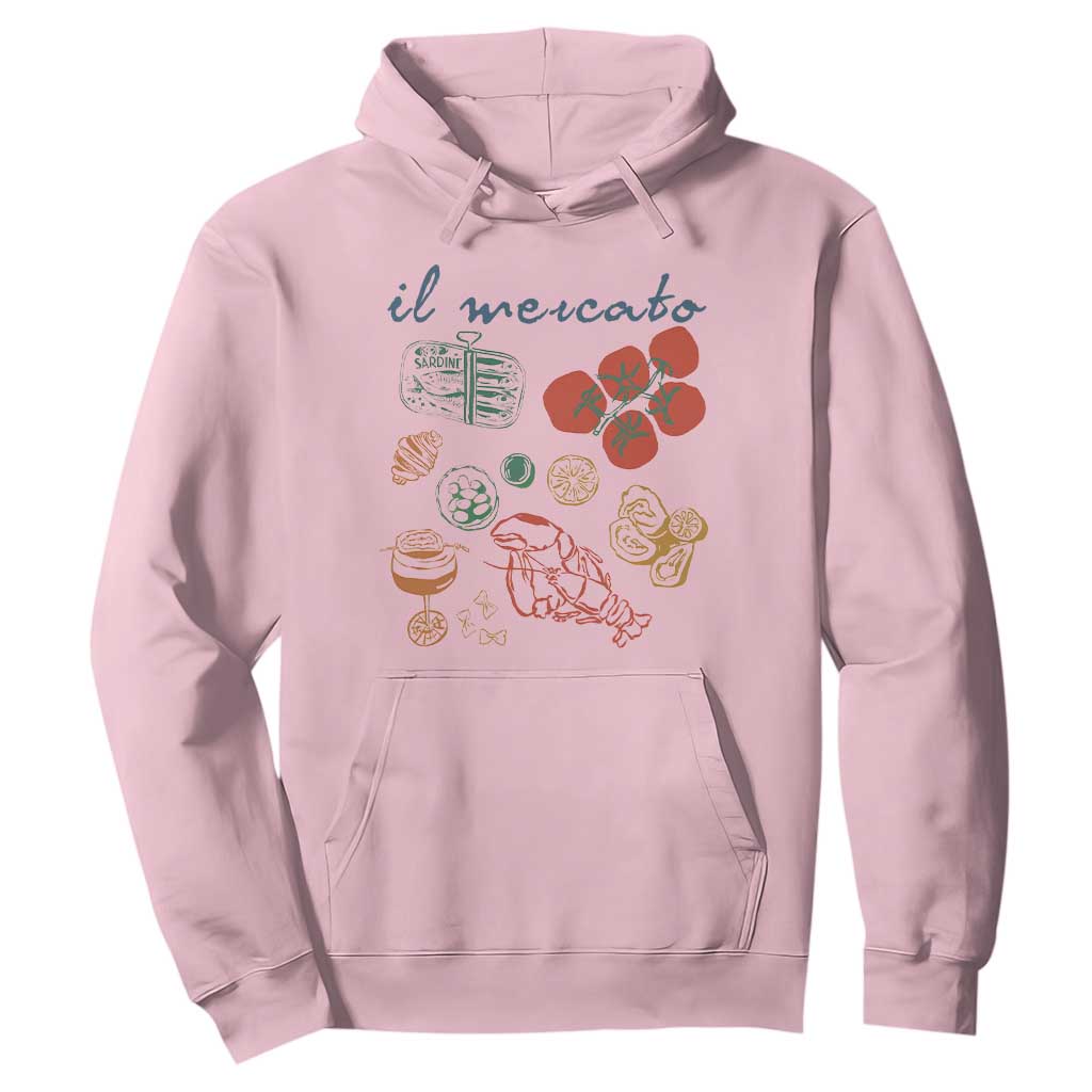 Il Mercato Italian Food Market Aesthetic Hoodie Summer Amalfi Coast La Dolce Vita TS02 Light Pink Print Your Wear
