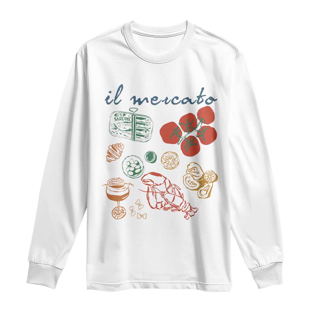 Il Mercato Italian Food Market Aesthetic Long Sleeve Shirt Summer Amalfi Coast La Dolce Vita TS02 White Print Your Wear