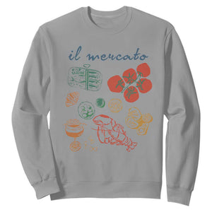 Il Mercato Italian Food Market Aesthetic Sweatshirt Summer Amalfi Coast La Dolce Vita TS02 Sport Gray Print Your Wear