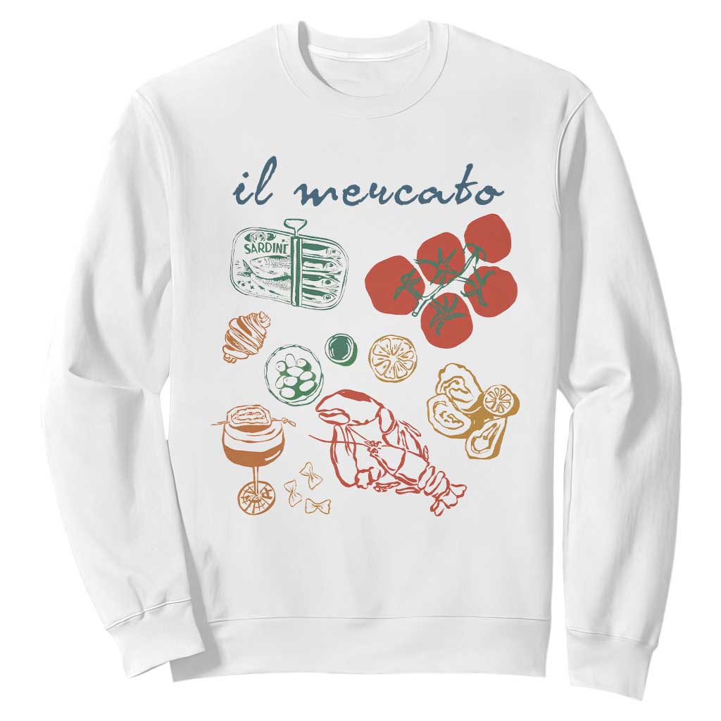 Il Mercato Italian Food Market Aesthetic Sweatshirt Summer Amalfi Coast La Dolce Vita TS02 White Print Your Wear