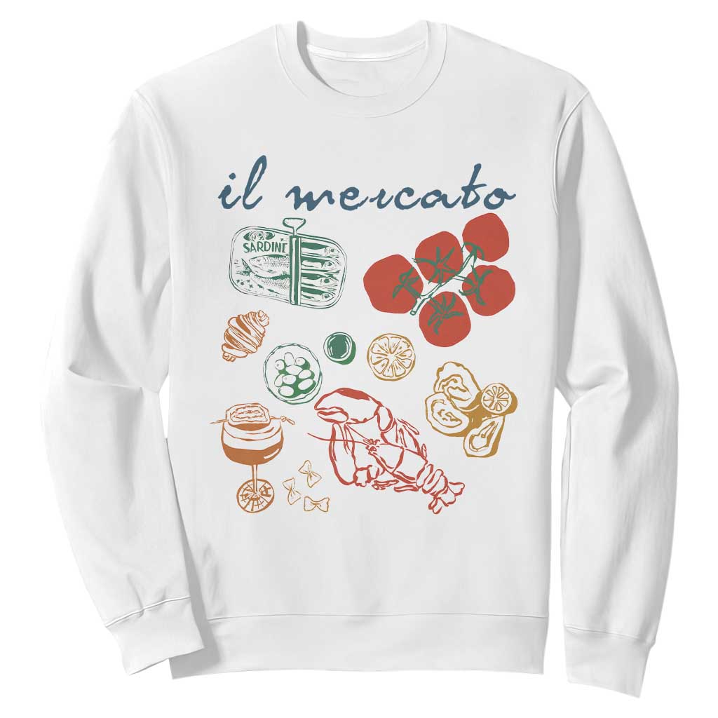 Il Mercato Italian Food Market Aesthetic Sweatshirt Summer Amalfi Coast La Dolce Vita TS02 White Print Your Wear