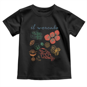 Il Mercato Italian Food Market Aesthetic Toddler T Shirt Summer Amalfi Coast La Dolce Vita TS02 Black Print Your Wear