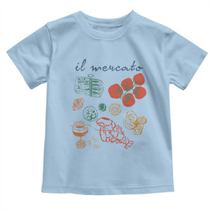 Il Mercato Italian Food Market Aesthetic Toddler T Shirt Summer Amalfi Coast La Dolce Vita TS02 Light Blue Print Your Wear