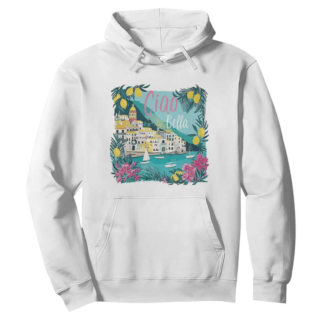 Ciao Bella Italy Amalfi Coast Hoodie Lemons and Florals Nostalgic Village TS02 White Print Your Wear