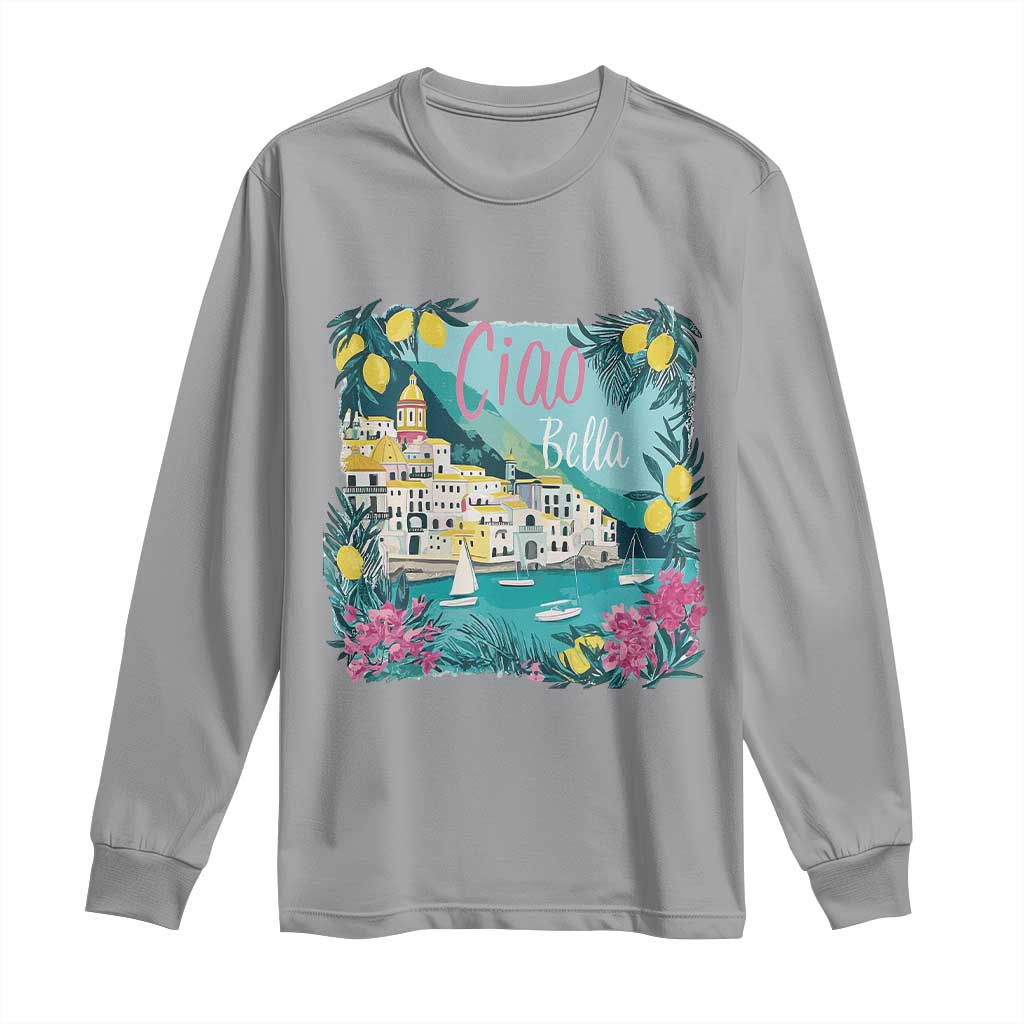 Ciao Bella Italy Amalfi Coast Long Sleeve Shirt Lemons and Florals Nostalgic Village TS02 Sport Gray Print Your Wear