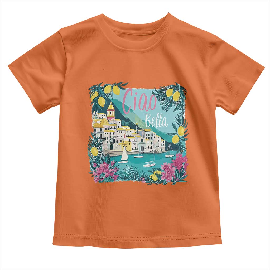 Ciao Bella Italy Amalfi Coast Toddler T Shirt Lemons and Florals Nostalgic Village TS02 Orange Print Your Wear