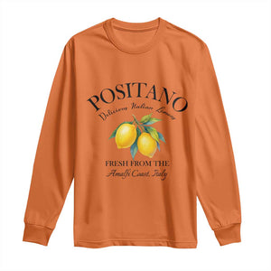 Positano Lemons Long Sleeve Shirt Fresh from the Amalfi Coast Italian Fruit TS02 Orange Print Your Wear