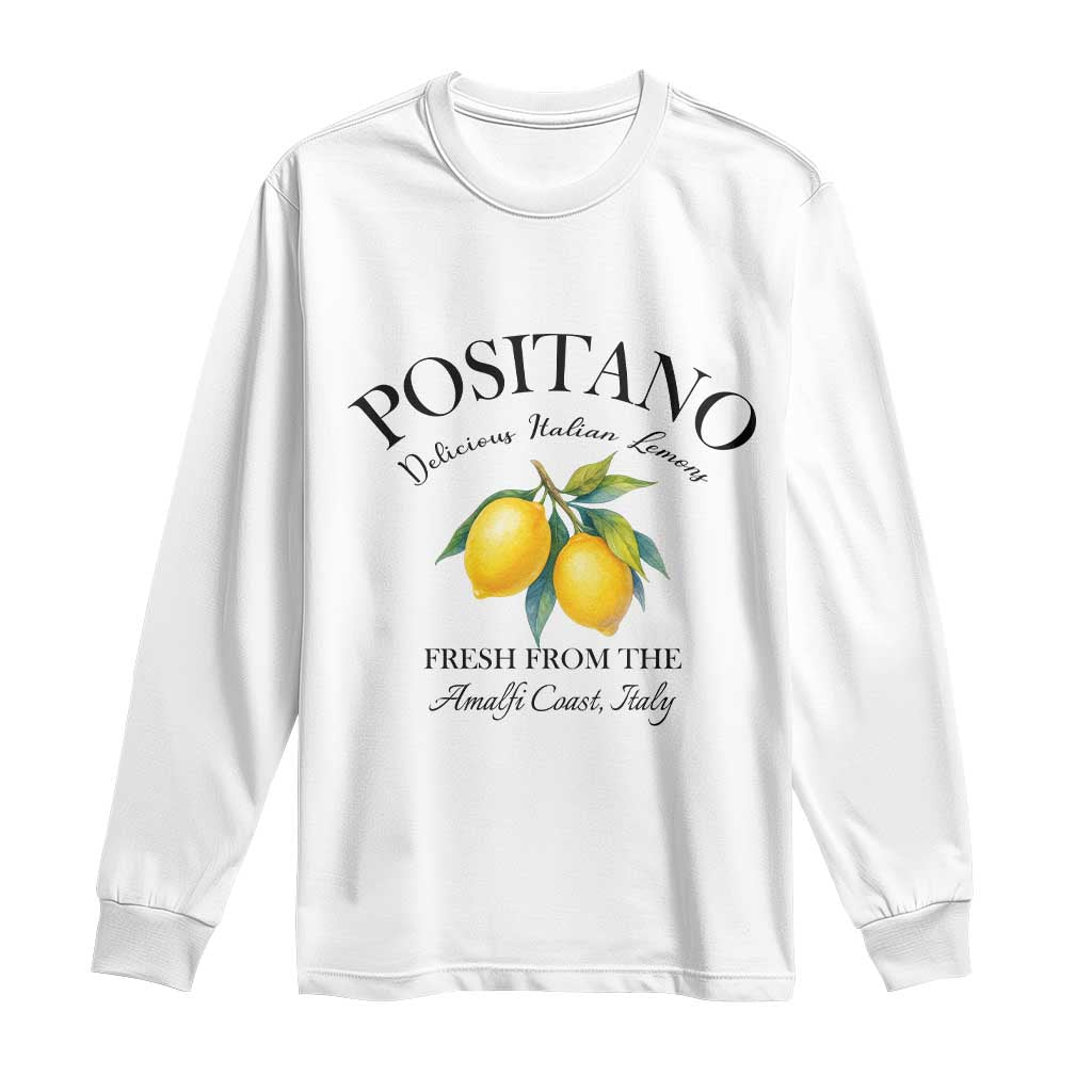 Positano Lemons Long Sleeve Shirt Fresh from the Amalfi Coast Italian Fruit TS02 White Print Your Wear