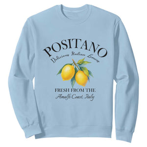 Positano Lemons Sweatshirt Fresh from the Amalfi Coast Italian Fruit TS02 Light Blue Print Your Wear