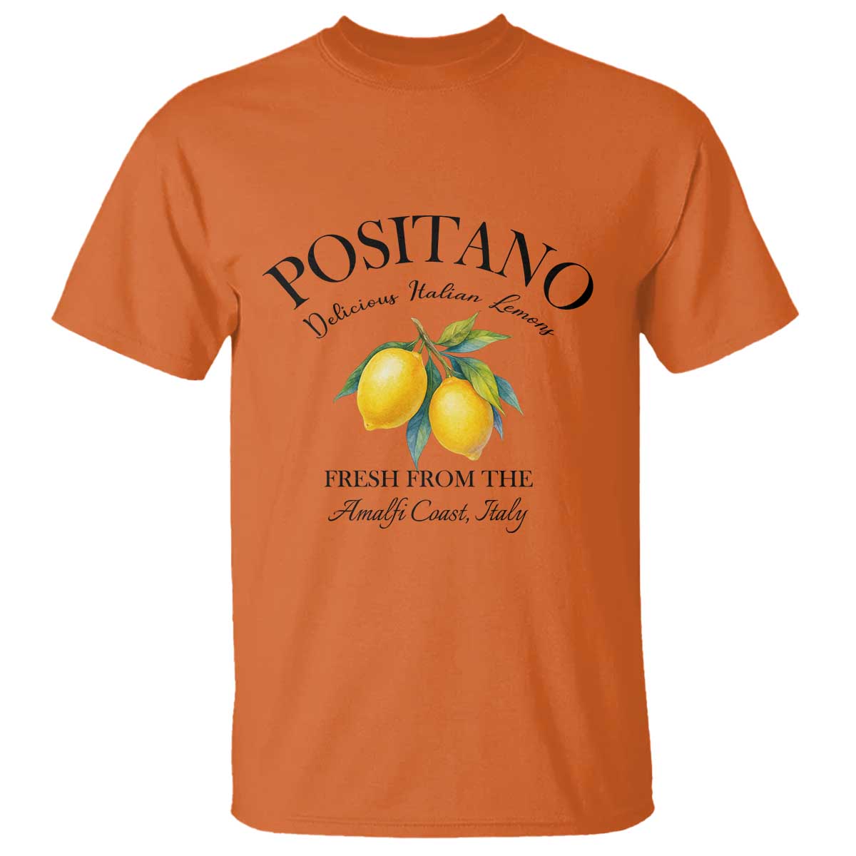 Positano Lemons T Shirt Fresh from the Amalfi Coast Italian Fruit TS02 Orange Print Your Wear