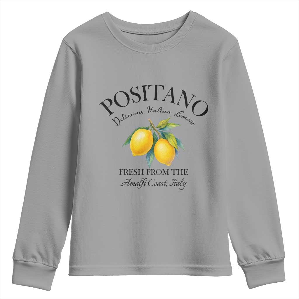 Positano Lemons Youth Sweatshirt Fresh from the Amalfi Coast Italian Fruit TS02 Sport Gray Print Your Wear