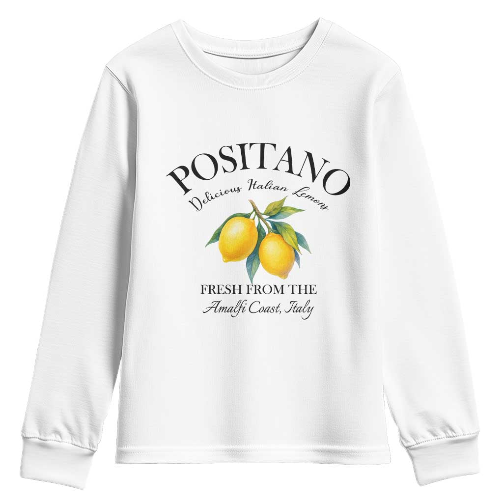 Positano Lemons Youth Sweatshirt Fresh from the Amalfi Coast Italian Fruit TS02 White Print Your Wear