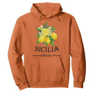 Sicilia Italia Fresh Lemon Hoodie Italian Sicilians Floral Citrus from Southern Italy TS02 Orange Print Your Wear