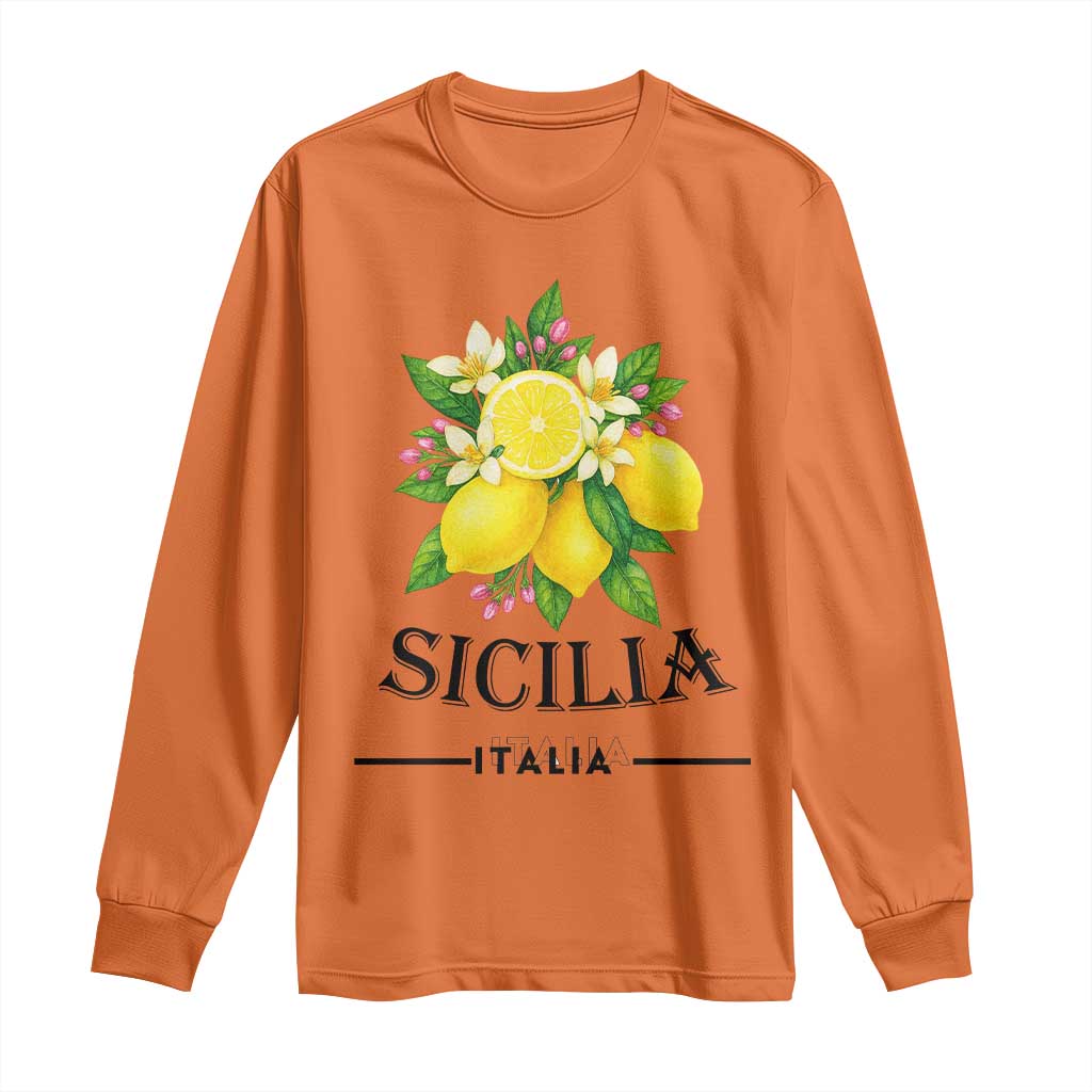 Sicilia Italia Fresh Lemon Long Sleeve Shirt Italian Sicilians Floral Citrus from Southern Italy TS02 Orange Print Your Wear