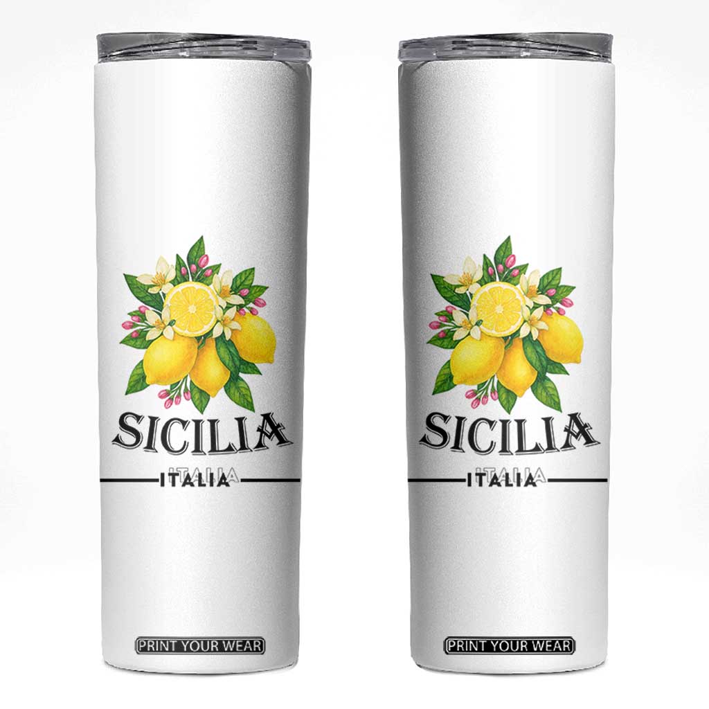 Sicilia Italia Fresh Lemon Skinny Tumbler Italian Sicilians Floral Citrus from Southern Italy TS02 White Print Your Wear