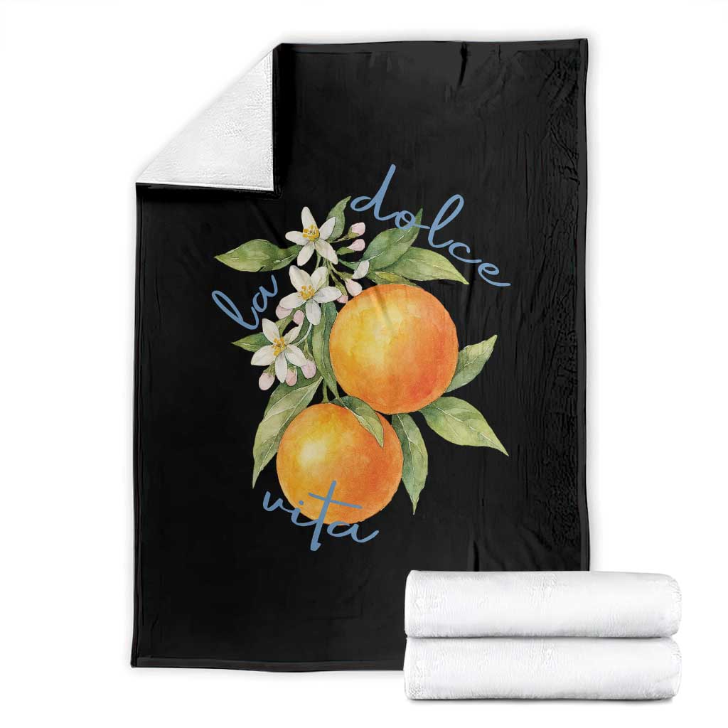 La Dolce Vita Oranges Throw Blanket Romantic Italian Citrus Blossom Mediterranean Charm TS02 Black Print Your Wear