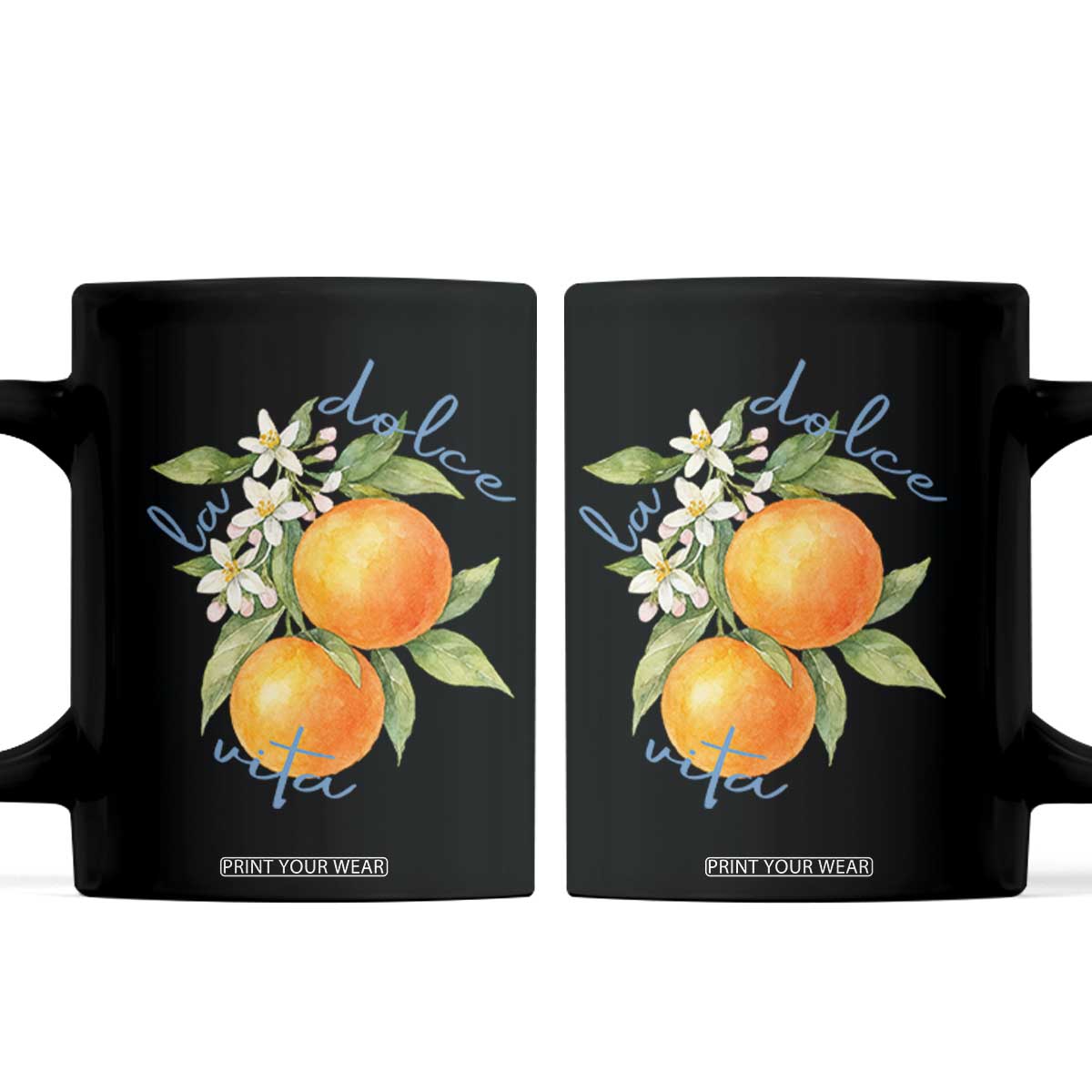 La Dolce Vita Oranges Coffee Mug Romantic Italian Citrus Blossom Mediterranean Charm TS02 Black Print Your Wear