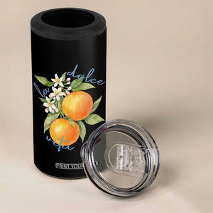 La Dolce Vita Oranges 4 in 1 Can Cooler Tumbler Romantic Italian Citrus Blossom Mediterranean Charm TS02 Print Your Wear