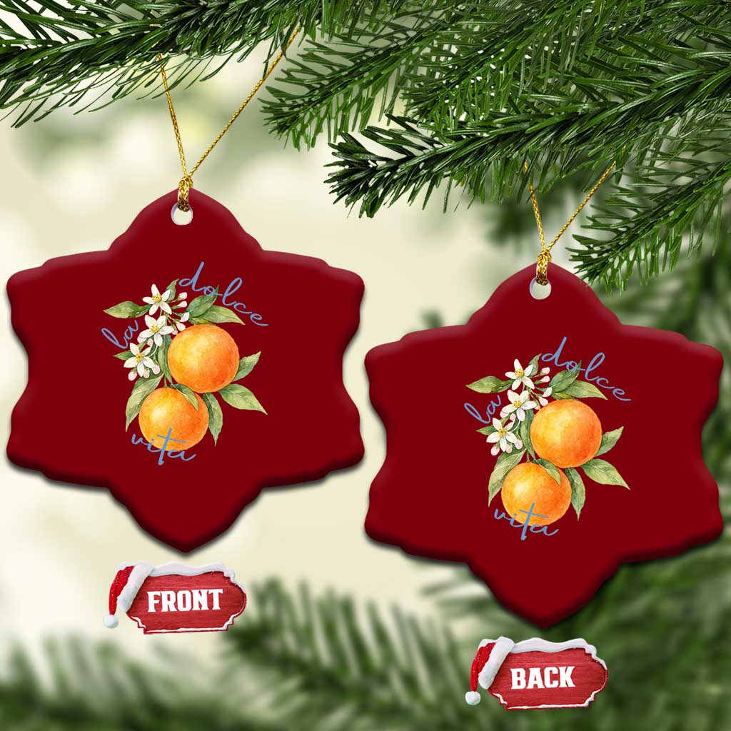 La Dolce Vita Oranges Ceramic Ornament Romantic Italian Citrus Blossom Mediterranean Charm TS02 Print Your Wear