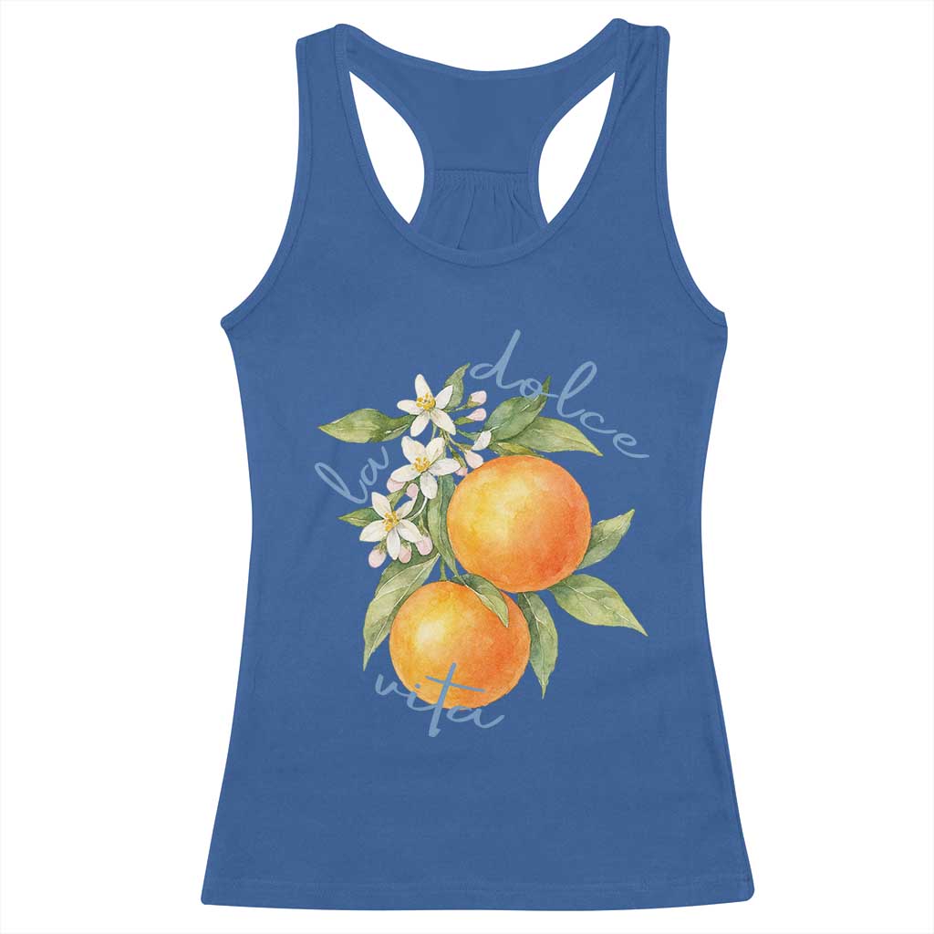 La Dolce Vita Oranges Racerback Tank Top Romantic Italian Citrus Blossom Mediterranean Charm TS02 Royal Blue Print Your Wear