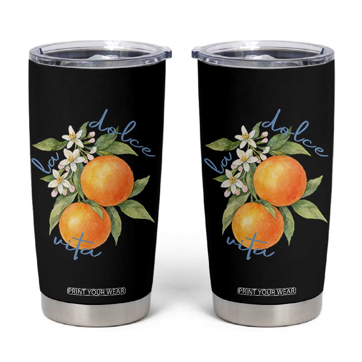 La Dolce Vita Oranges Tumbler Cup Romantic Italian Citrus Blossom Mediterranean Charm TS02 Black Print Your Wear