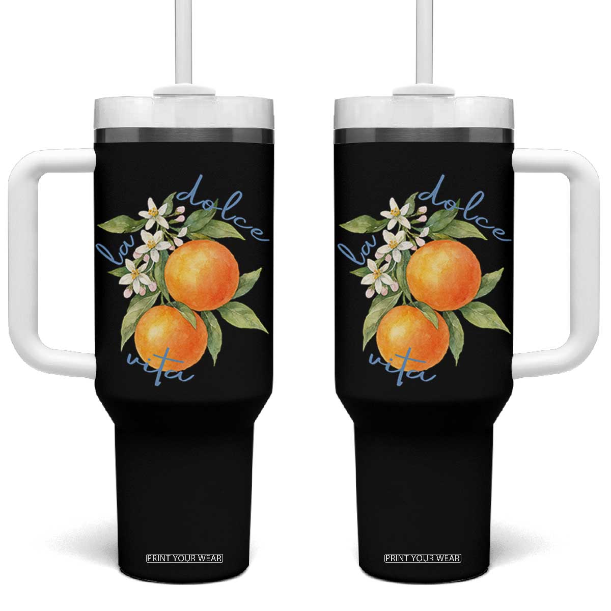 La Dolce Vita Oranges Tumbler With Handle Romantic Italian Citrus Blossom Mediterranean Charm TS02 One Size: 40 oz Black Print Your Wear