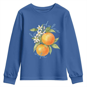 La Dolce Vita Oranges Youth Sweatshirt Romantic Italian Citrus Blossom Mediterranean Charm TS02 Royal Blue Print Your Wear